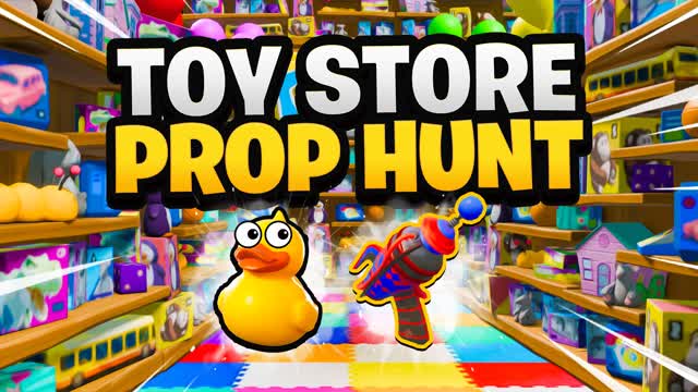TOY STORE PROP HUNTđ§ž