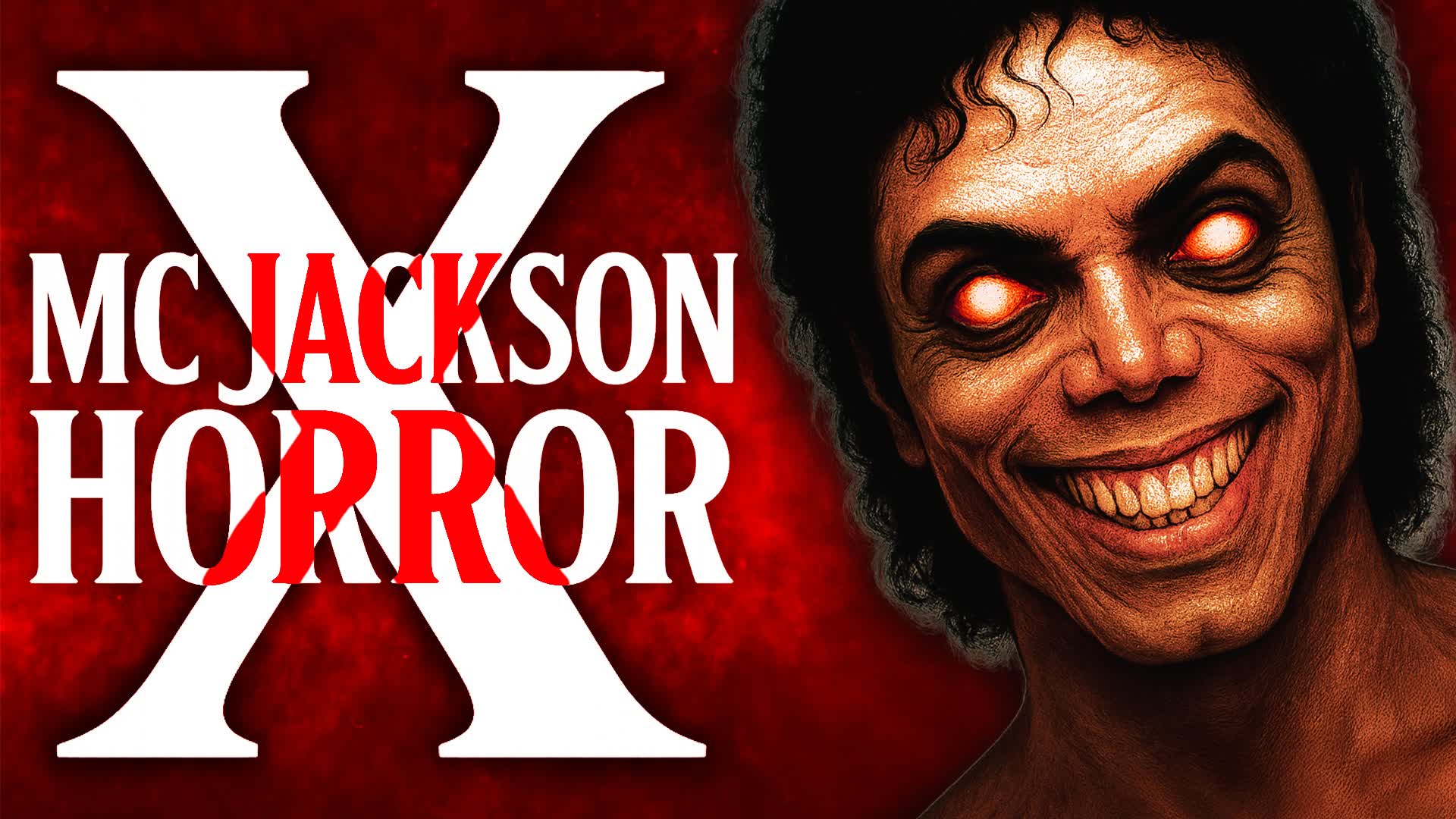 MC JACKSON X [HORROR]