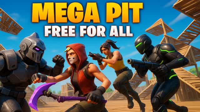 MEGA PIT - FREE FOR ALL