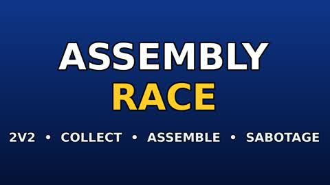 Assembly Race