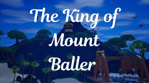 The King of Mount Baller