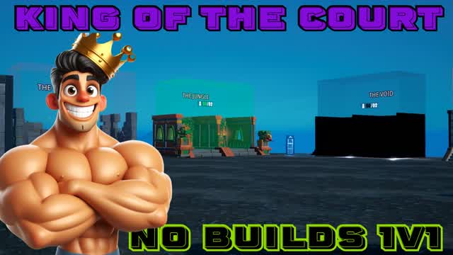 Capture 1 – KING OF THE COURT NO BUILDS [ 1 V 1 ]