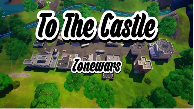 ToTheCastle! Zonewars