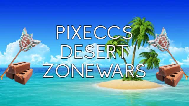 pixecc's Desert Zonewars