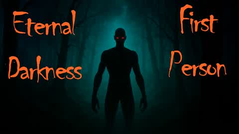 Eternal Darkness 🔪[HORROR]🔪