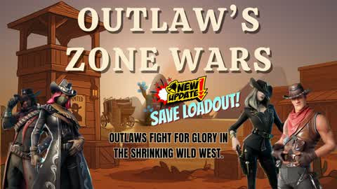 Outlaw’s Zone Wars