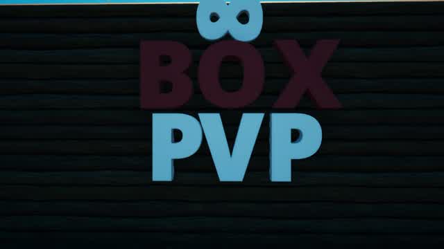 ♾INFINITE BOX PVP♾