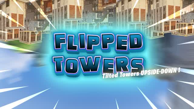 ZONE WARS - Flipped Towers !