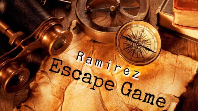 RAMIREZ ESCAPE GAME