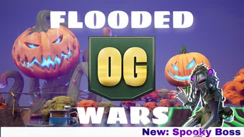 🎃 🌊OG FLOODED WARS🏠🎃