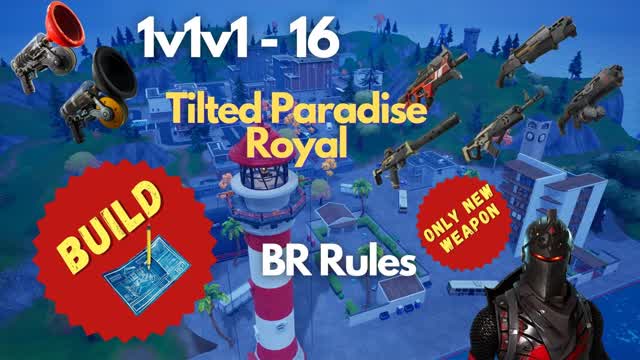 NEW Loot 1v1v1..-16 Tilted Paradise🏝️