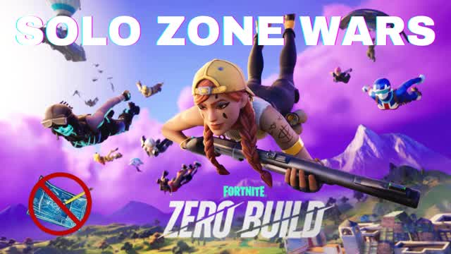 NO BUILD ZONE WARS SOLO