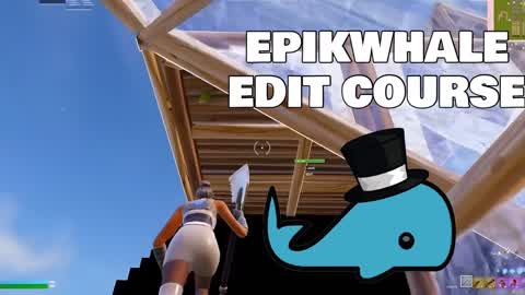 EPIKWHALE EDIT COURSE