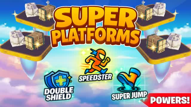 SUPER PLATFORMS PVP