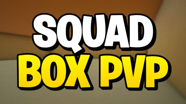 SQUAD BOX PVP