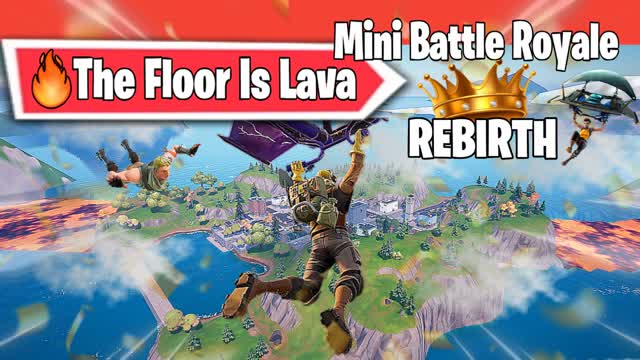 🔥The Floor Is Lava (REBIRTH)