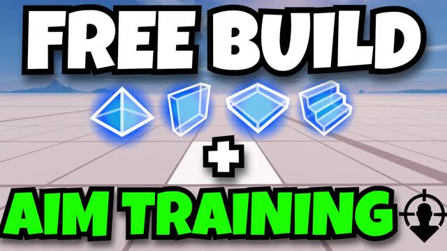 FREE BUILD + AIM TRAINING ✏️