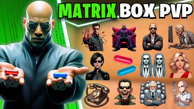 MATRIX BOX PVP đŠ