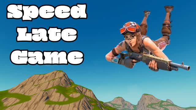 Speed Late Game