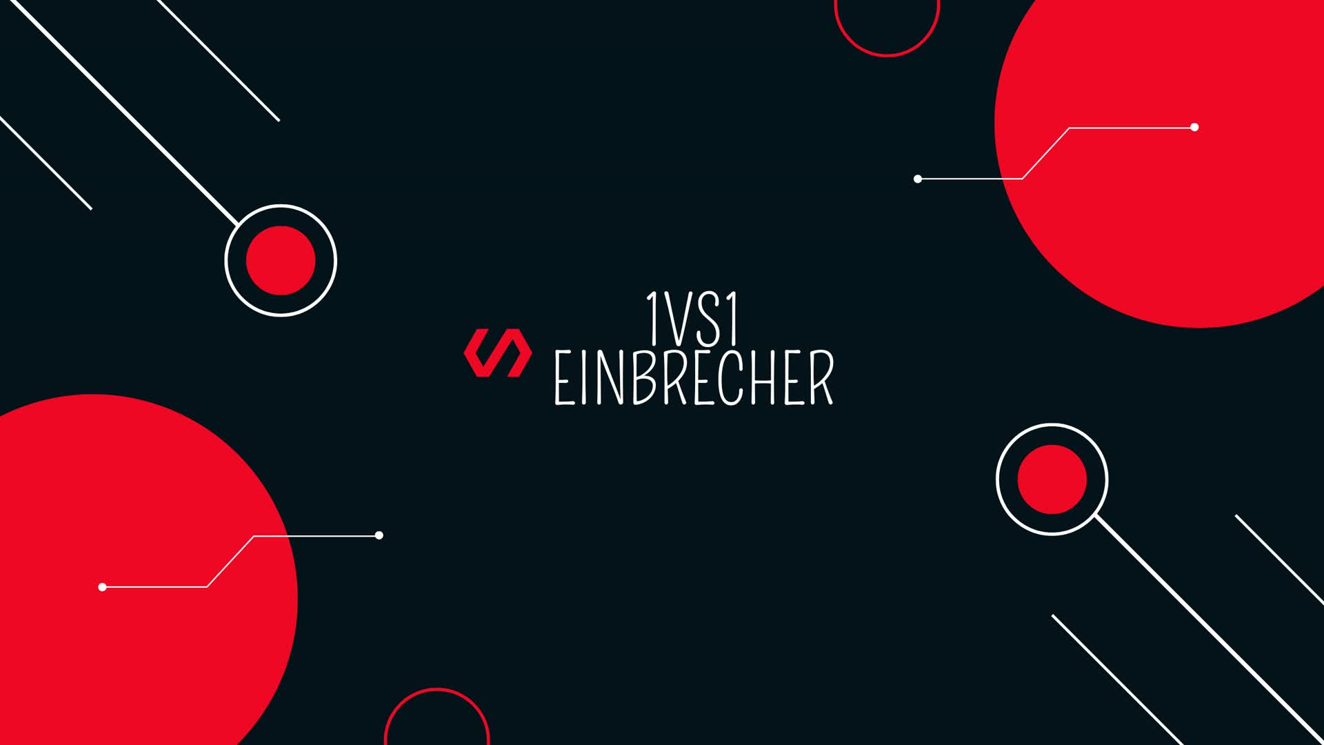 🔹1VS1🔹Einbrecher⚒️
