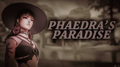 phaedra's paradise