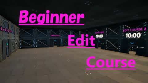 Beginner Edit Course