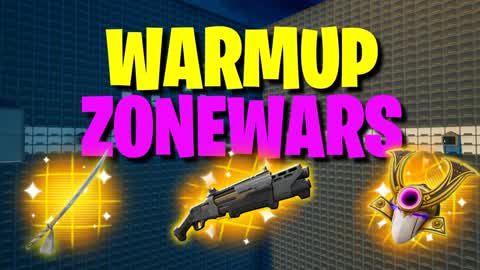 🥇WARMUP ZONEWARS🏆