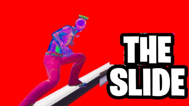 THE SLIDE