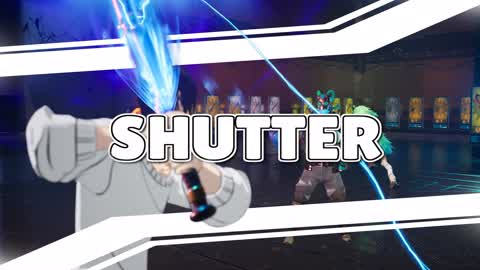 SHUTTER (ZERO CONSTRUCTION)