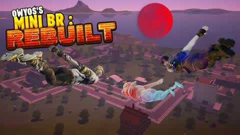 Owyo's Mini Battle Royale: Rebuilt
