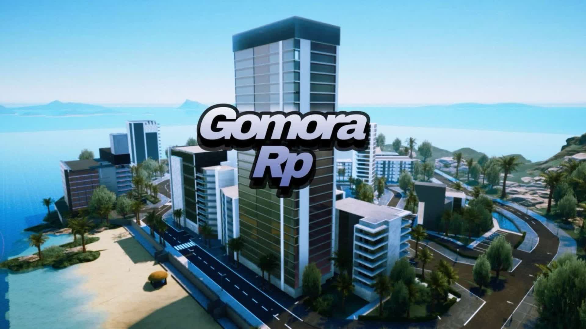 Gomora RP 🌴​