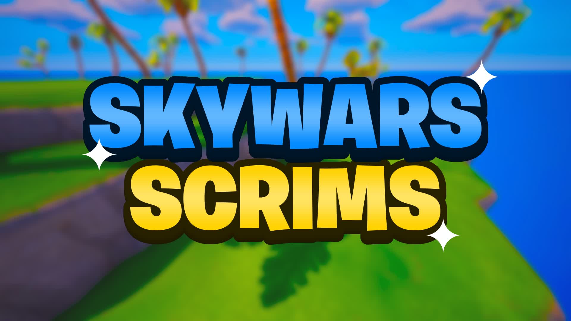 SKYWARS SCRIMS 🏝️
