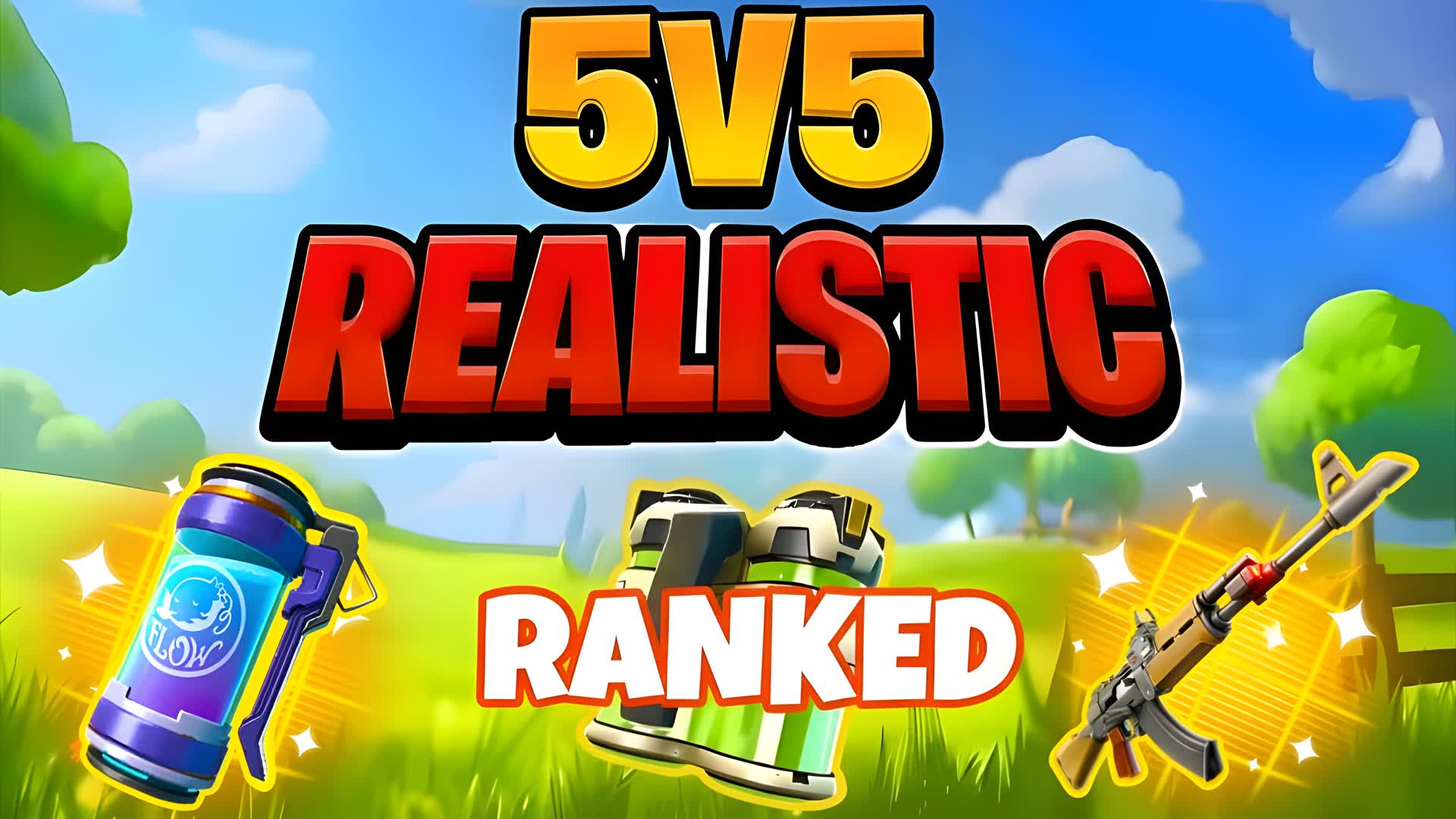 REALISTIC 5V5 [RANKED]
