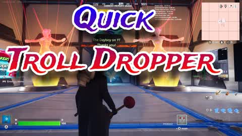 Quick Troll Dropper