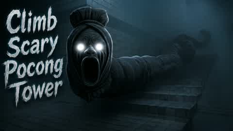 Climb Scary Pocong Tower
