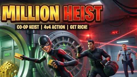 Million Heist