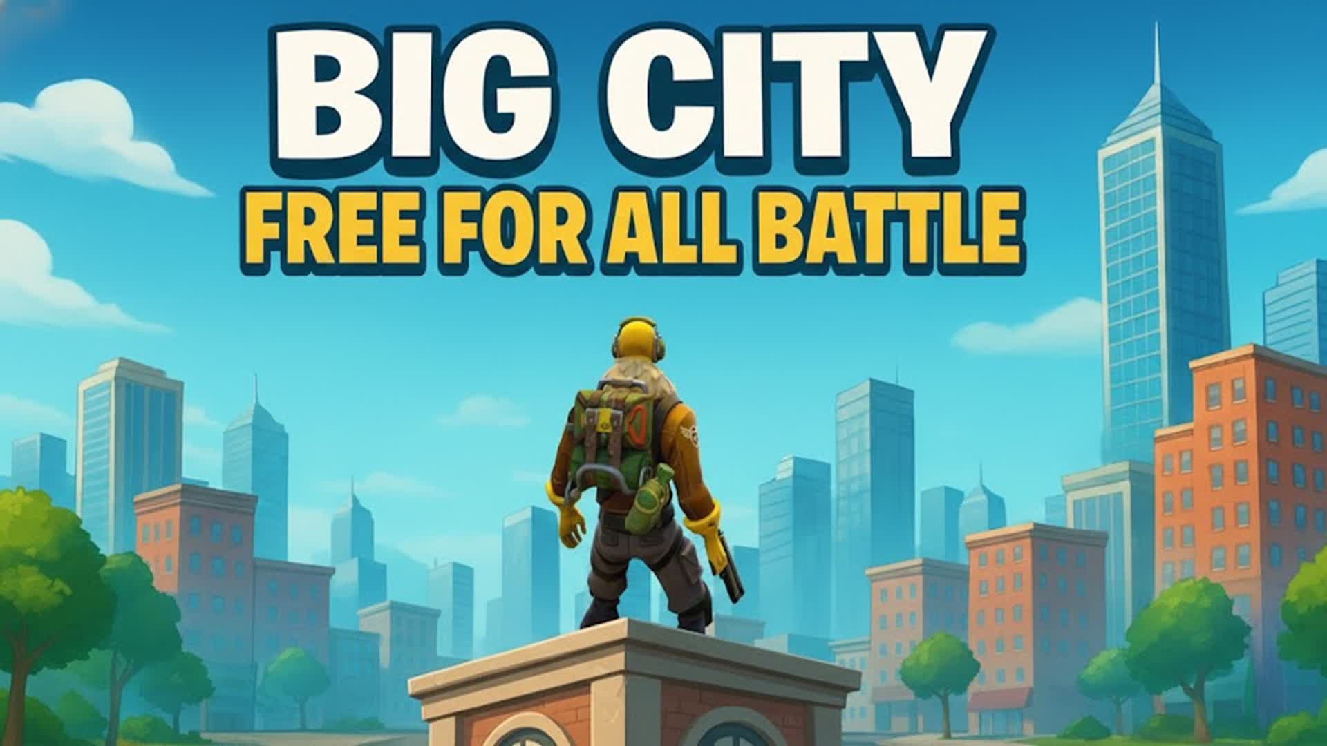 BIG CITY FREE FOR ALL