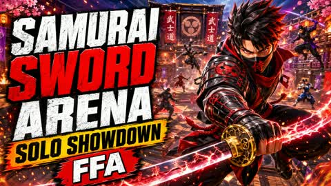 Samurai Sword Arena: Solo Showdown (FFA)