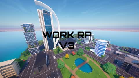 Work RP V3 🌃