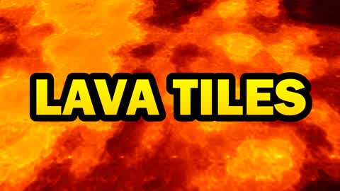 LAVA TILES