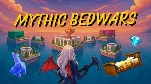 Mythic Bedwars