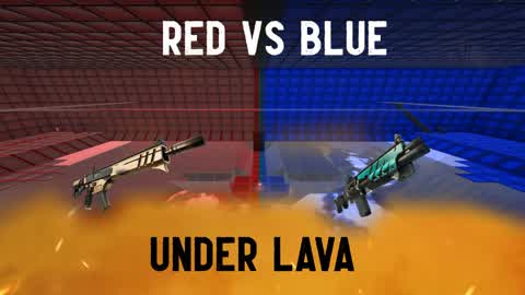 RED VS BLUE UNDER LAVA