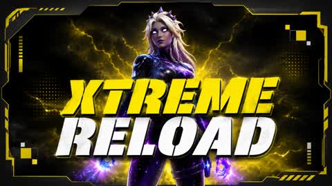 XTREME RELOAD