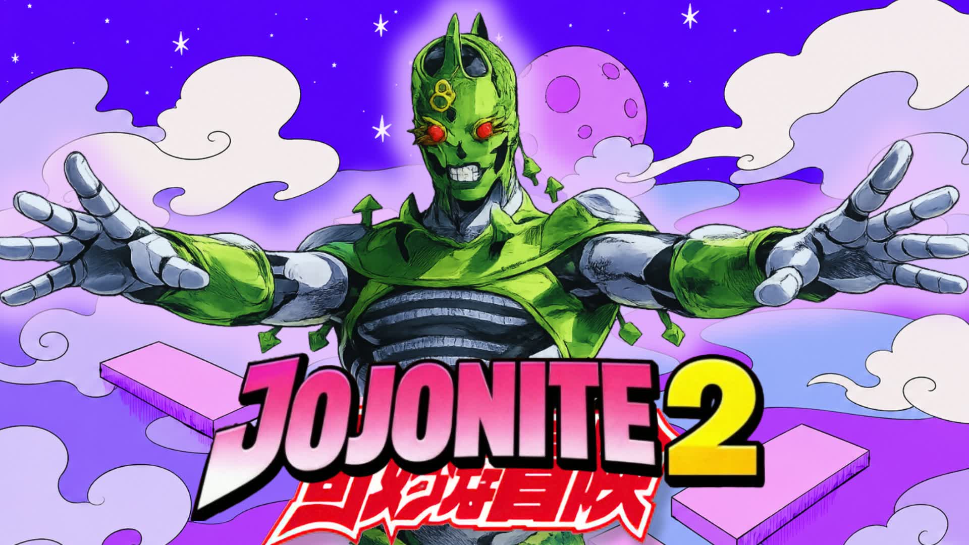 🌍JOJONITE 2 🌍