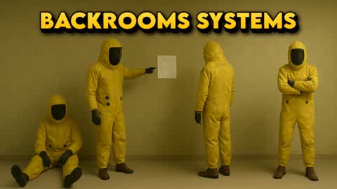 BACKROOMS SYSTEMS - [HORROR]