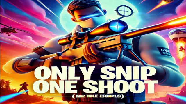 ONLY SNIP ONE SHOOT