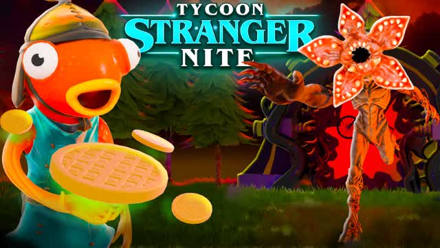 STRANGER NITE TYCOON 🔥