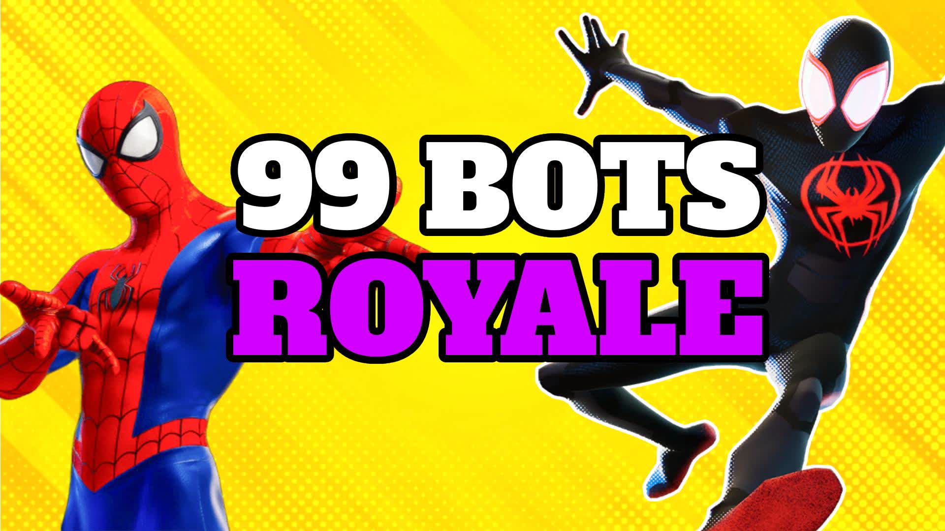 OG 99 BOTS ROYALE⭐OKEYY