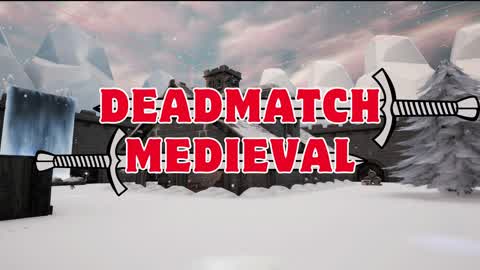 DEADMATCH MEDIEVAL