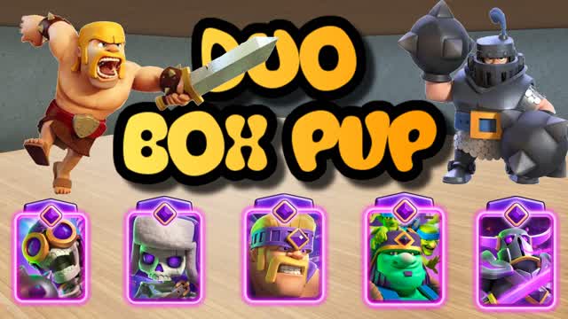 CLASH ROYAL DUO BOX PVP BOXFIGHTS